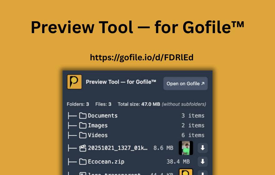 PrevTool previewing a Gofile link on hover and showing files and folders inline